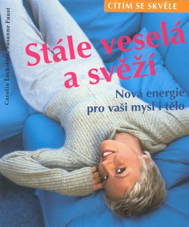 Stále veselá a svěží CESTY