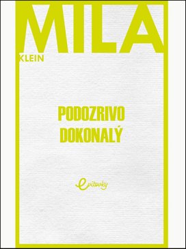 Podozrivo dokonalý