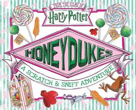 Honeydukes: A Scratch & Sniff Adventure