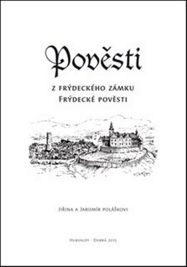 Pověsti z frýdeckého zámku