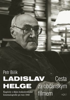 Ladislav Helge Cesta za občanským filmem