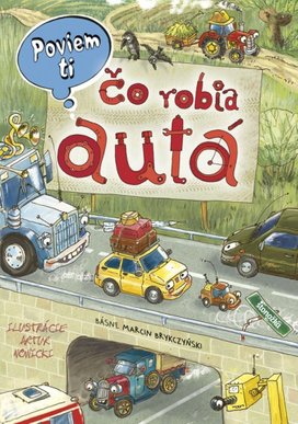 Čo robia autá