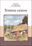 Trnitou cestou