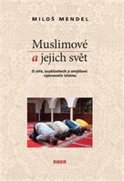 Muslimové a jejich svět