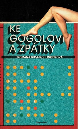 Ke Gogolovi a zpátky