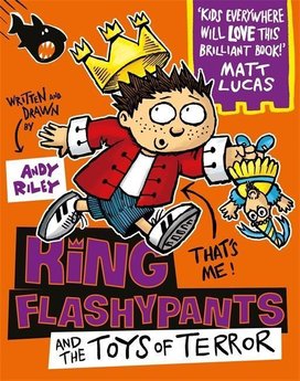King Flashypants 03 and the Toys of Terror