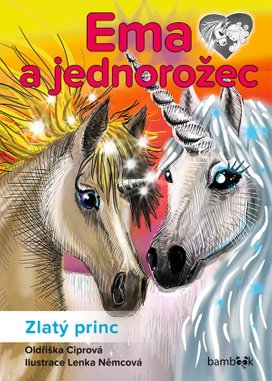 Ema a jednorožec Zlatý princ