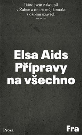 Přípravy na všechno