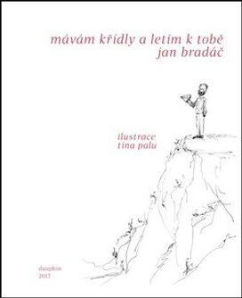 Mávám křídly a letím k tobě