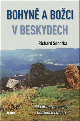 Bohyně a božci v Beskydech