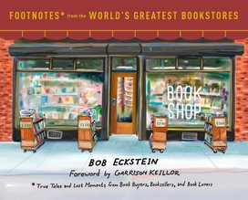 Footnotes from the World's Greatest Bookstores