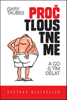 Proč tloustneme