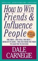 How to Win Friends and Influence People