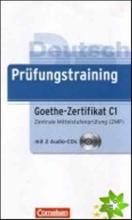 Prüfungstraining Goethe-Zertifikat C1