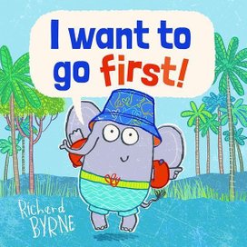 I Want to Go First!