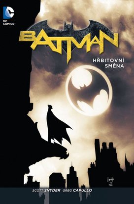 Batman Hřbitovní směna