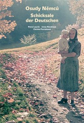 Osudy Němců/Schicksale der Deutschen