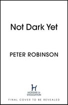 Not Dark Yet