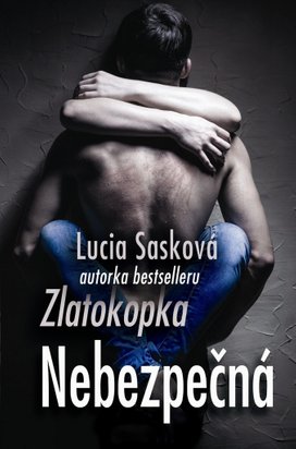 Nebezpečná