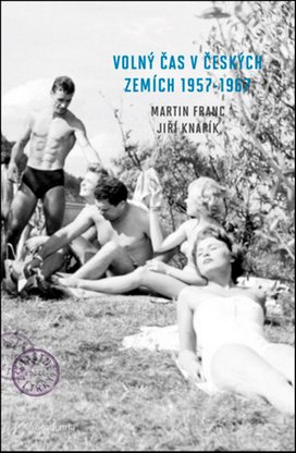 Volný čas v českých zemích 1957-1967