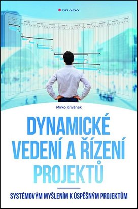 Dynamické vedení a řízení projektů