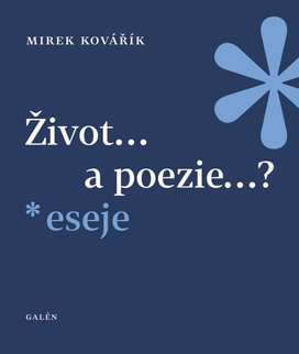 Život...a poezie...?