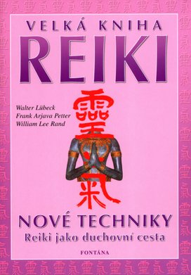 Velká kniha Reiki