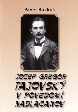 Jozef Gregor Tajovský v podvedomí Nadlačanov