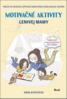 Motivačné aktivity lenivej mamy