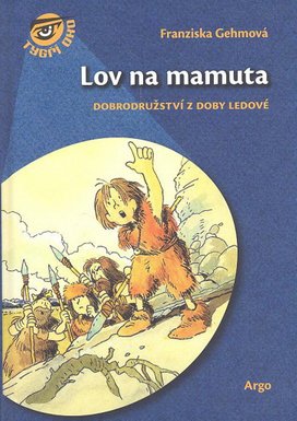 Lov na mamuta