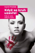Když se kruh uzavřel
