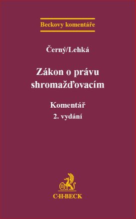 Zákon o právu shromažďovacím Komentář
