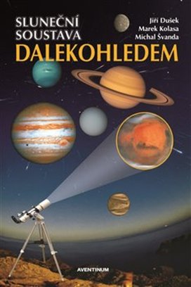 Sluneční soustava dalekohledem