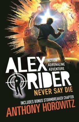 Alex Rider 11: Never Say Die