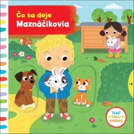 Čo sa deje Maznáčikovia