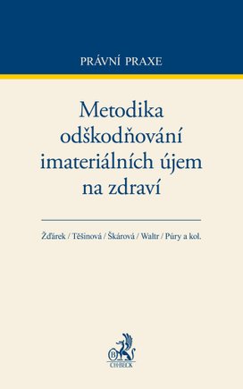 Metodika odškodňování imateriálních újem na zdraví