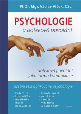 Psychologie a doteková povolání