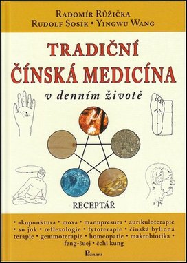 Tradiční čínská medicína v denním životě