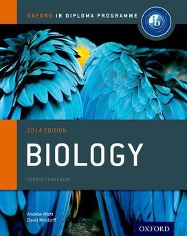 IB Biology Course Book 2014 edition: Oxford IB Diploma Programme