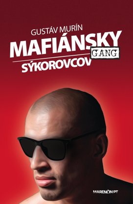 Mafiánsky gang Sýkorovcov