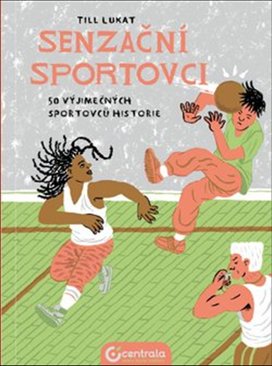 Senzační sportovci