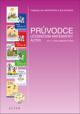 Průvodce učebnicemi matematiky pro 1. ročník ZŠ