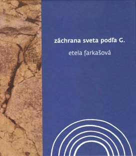 Záchrana sveta podľa G.	