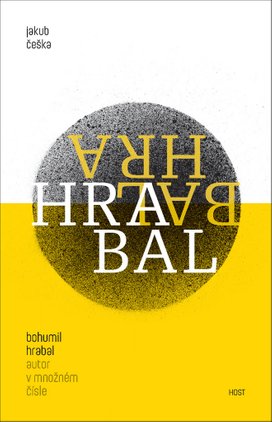Bohumil Hrabal Autor v množném čísle