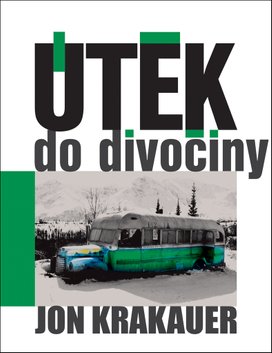 Útěk do divočiny