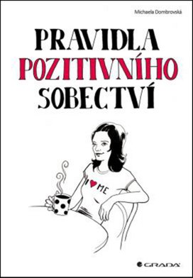 Pravidla pozitivního sobectví