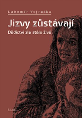 Jizvy zůstávají
