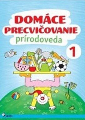 Domáce precvičovanie Prírodoveda 1