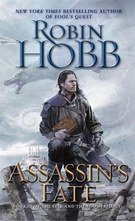 Fitz and the Fool 3. Assassin's Fate