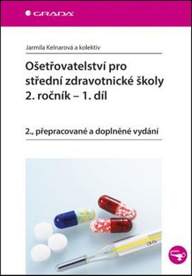 Ošetřovatelství pro střední zdravotnické školy 2. ročník